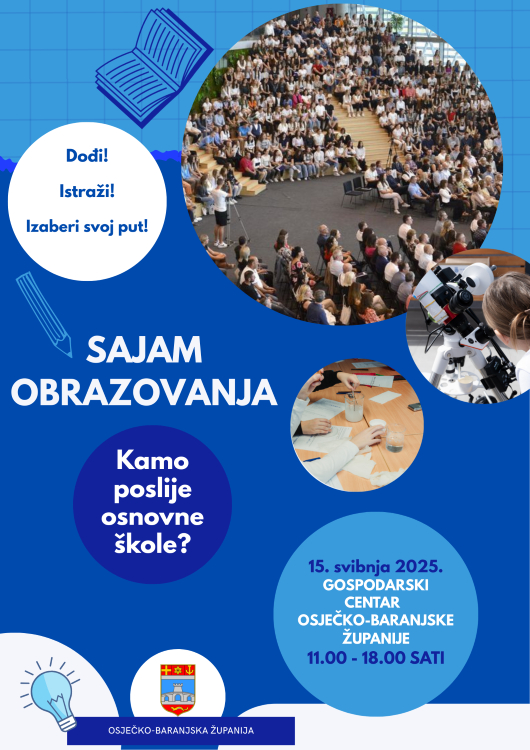 Sajam obrazovanja Osječko-baranjske županije – Gospodarski centar, 15. svibnja 2025.